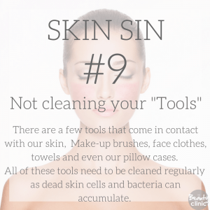 Skin Sin 9- Not cleaning your tools